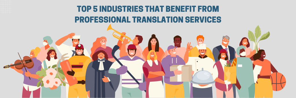 a gathering of different workers, top 5 industries that benefit from professional translation services